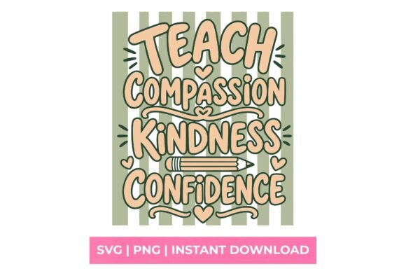 Infuse Your Projects with Heart: The Teach Compassion Kindness SVG